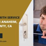 Top 7 Locksmith Service Providers in Anaheim, Orange County, CA