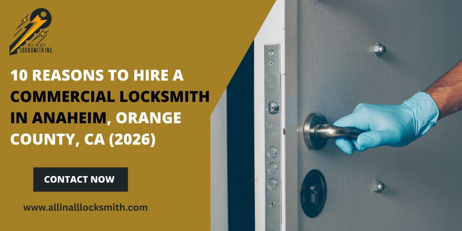 Reasons to Hire a Commercial Locksmith